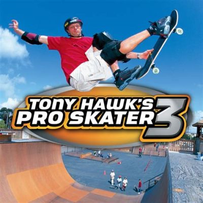 Tony Hawk's Pro Skater 3: A Grinding Symphony of Tricks and Audacity!